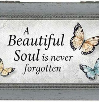 096069144595 A Beautiful Soul Is Never Forgotten Music Box