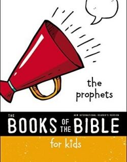 9780310761358 Books Of The Bible For Kids The Prophets