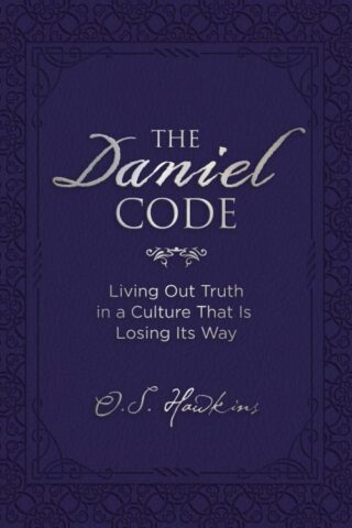 9780718089948 Daniel Code : Living Out Truth In A Culture That Is Losing Its Way