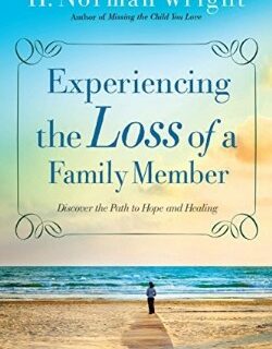 9780764216459 Experiencing The Loss Of A Family Member (Reprinted)