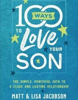 9780800736620 100 Ways To Love Your Son