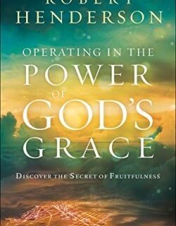 9780800799489 Operating In The Power Of Gods Grace