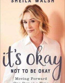 9780801078002 Its Okay Not To Be Okay (Reprinted)