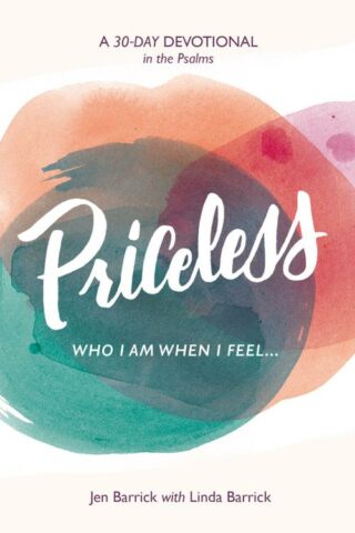 9780802418715 Priceless : Who I Am When I Feel