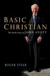 9780830838462 Basic Christian : The Inside Story Of John Stott
