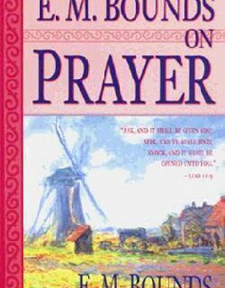 9780883684160 E M Bounds On Prayer