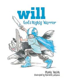 9781400308057 Will Gods Mighty Warrior