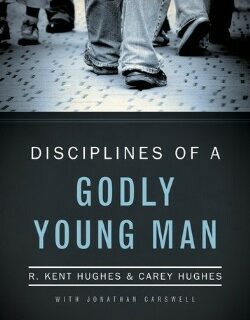 9781433526022 Disciplines Of A Godly Young Man