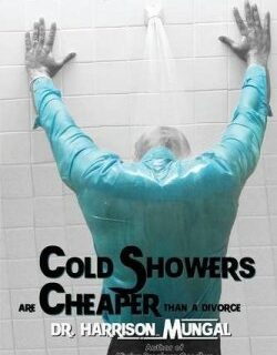 9781486607594 Cold Showers Are Cheaper Than A Divorce