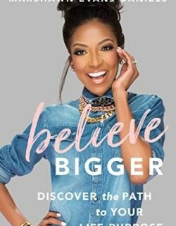 9781501165672 Believe Bigger : Discover The Path To Your Life Purpose