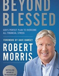 9781546010081 Beyond Blessed : God's Perfect Plan To Overcome All Financial Stress