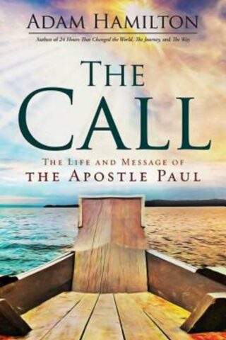 9781630882624 Call : The Life And Message Of The Apostle Paul (Student/Study Guide)