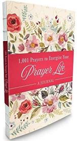 9781643521718 1001 Prayers To Energize Your Prayer Life