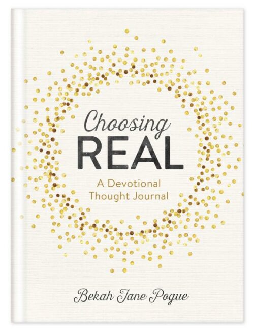 9781683229322 Choosing Real A Devotional Thought Journal